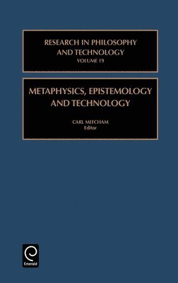 Metaphysics, Epistemology, and Technology 1