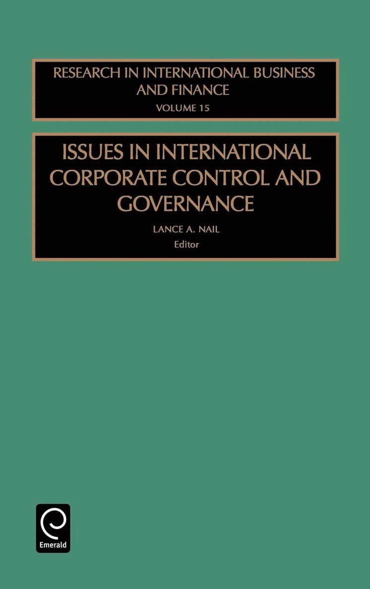 Issues in International Corporate Control and Governance 1