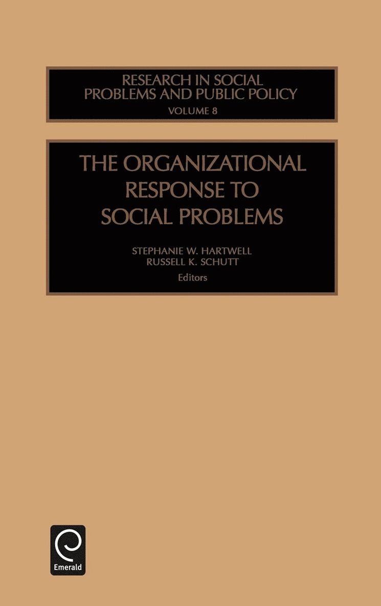 Organizational Response to Social Problems