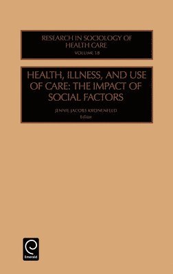 bokomslag Health, Illness and Use of Care