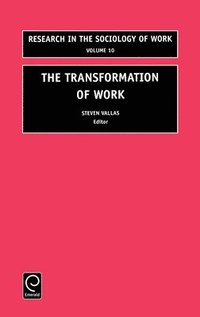 bokomslag The Transformation of Work