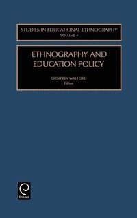 bokomslag Ethnography and Education Policy