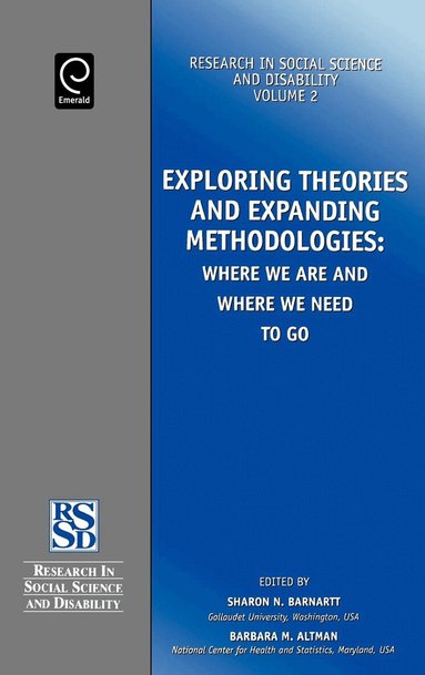 Sharon N. Barnartt, Barbara Altman - Exploring Theories and Expanding Methodologies, Inbunden