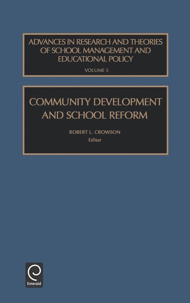 bokomslag Community Development and School Reform
