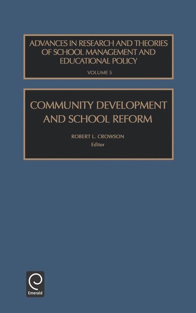 bokomslag Community Development and School Reform