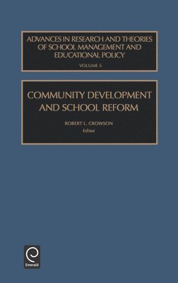 Community Development and School Reform