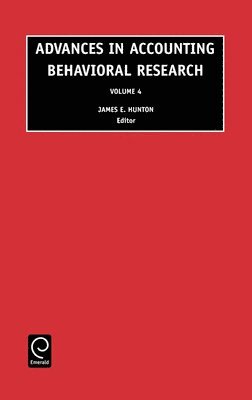 James E. Hunton - Advances in Accounting Behavioral Research, Inbunden