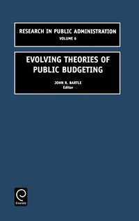 bokomslag Evolving Theories of Public Budgeting