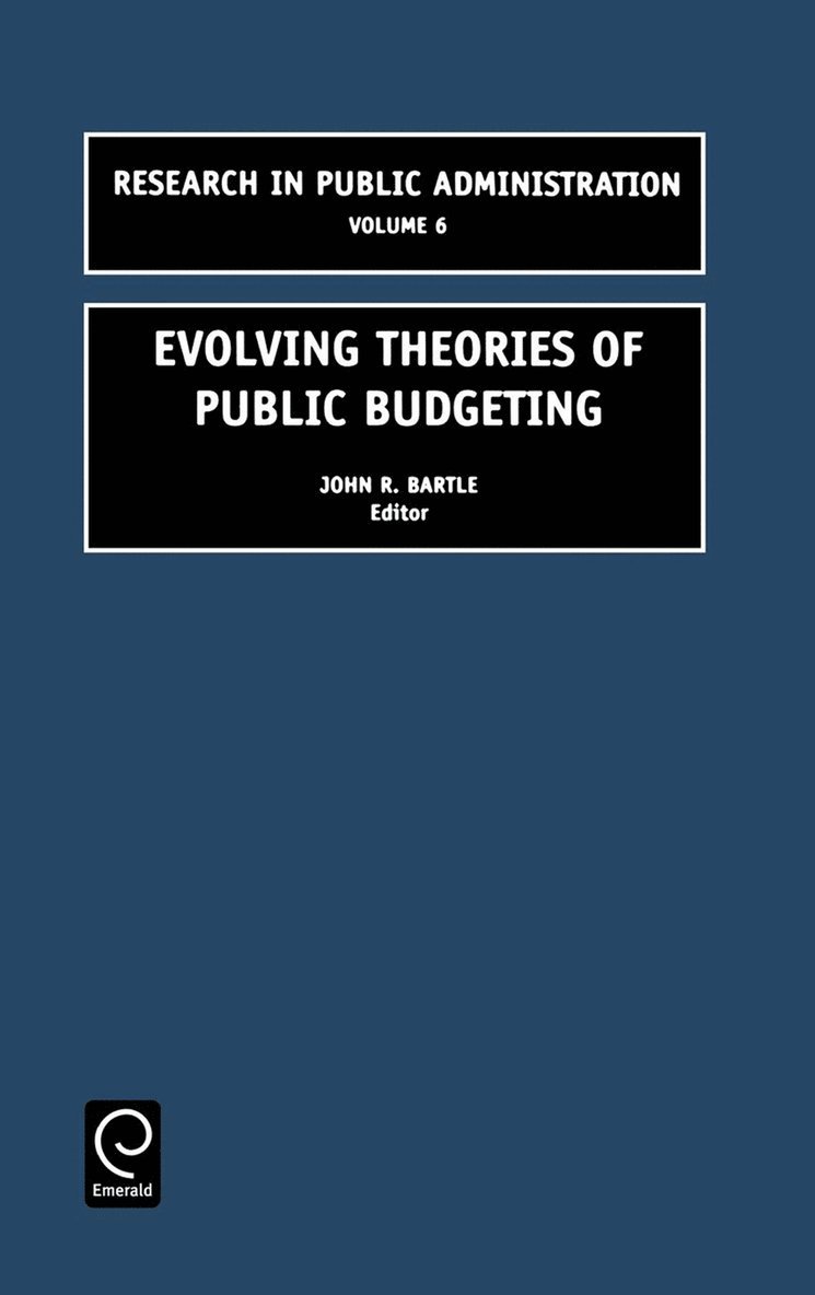 Evolving Theories of Public Budgeting