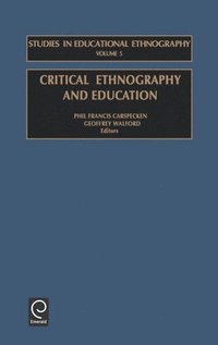 bokomslag Critical Ethnography and Education