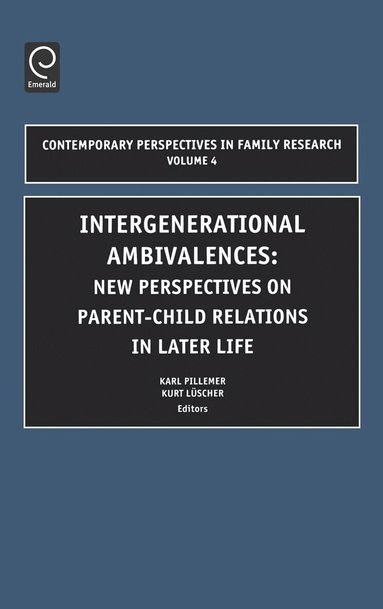Karl A. Pillemer, Kurt K. Luscher - Intergenerational Ambivalences, Inbunden