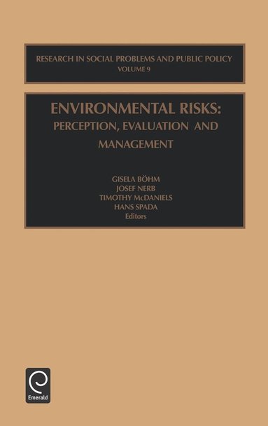 Gisela Bohm, Josef Nerb, Timothy McDaniels, Hans Spada - Environmental Risks, Inbunden