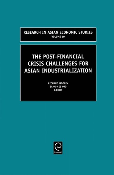 bokomslag Post Financial Crisis Challenges for Asian Industrialization