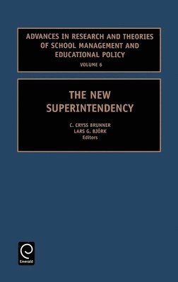 C.C. Brunner, Lars G. Bjork, C. C. Brunner - New Superintendency, Inbunden