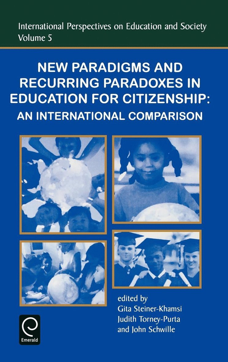 New Paradigms and Recurring Paradoxes in Education for Citizenship 1