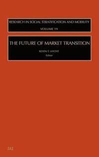 bokomslag The Future of Market Transition
