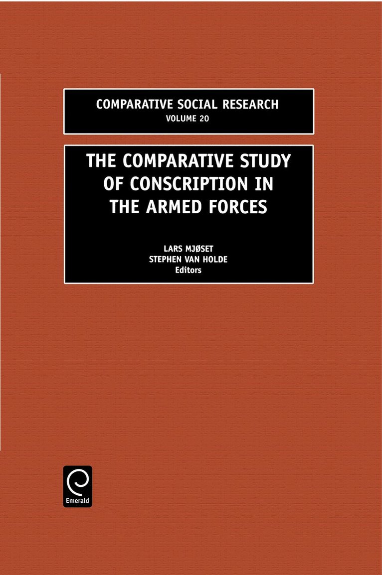 The Comparative Study of Conscription in the Armed Forces 1