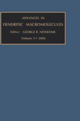 Advances in Dendritic Macromolecules 1