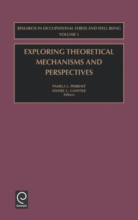 bokomslag Exploring Theoretical Mechanisms and Perspectives