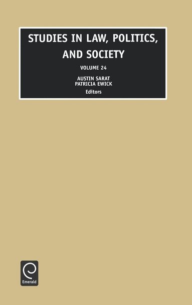 Austin Sarat, Patricia Ewick - Studies in Law, Politics and Society, Inbunden