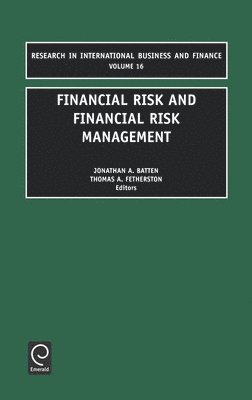 Financial Risk and Financial Risk Management 1