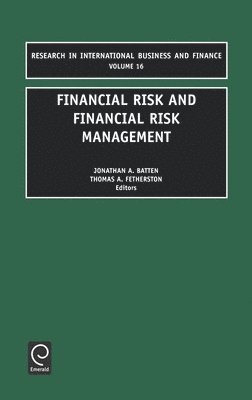 Financial Risk and Financial Risk Management