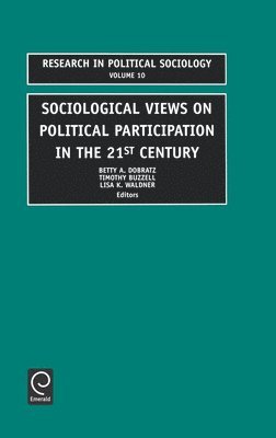 Sociological Views on Political Participation in the 21st Century 1