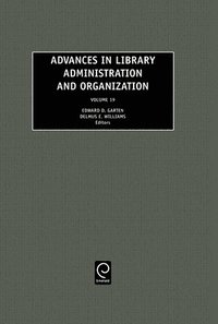 bokomslag Advances in Library Administration and Organization
