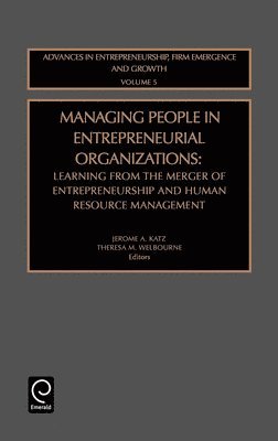 Managing People in Entrepreneurial Organizations 1