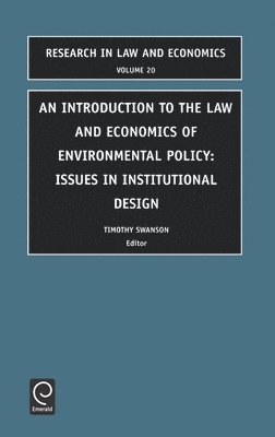 Introduction to the Law and Economics of Environmental Policy 1
