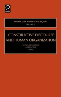 bokomslag Constructive Discourse and Human Organization