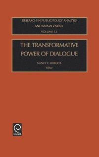bokomslag The Transformative Power of Dialogue