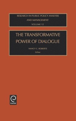 The Transformative Power of Dialogue 1