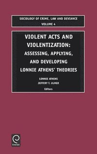 bokomslag Violent Acts and Violentization