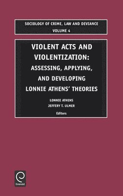 Violent Acts and Violentization 1