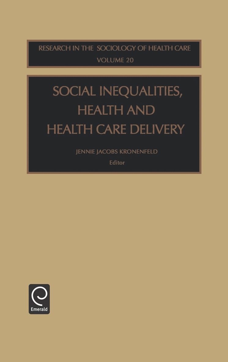 Social Inequalities, Health and Health Care Delivery 1