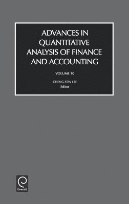 Cheng-Few Lee, Dr. Cheng-Few Lee - Advances in Quantitive Analysis of Finance and Accounting, Inbunden