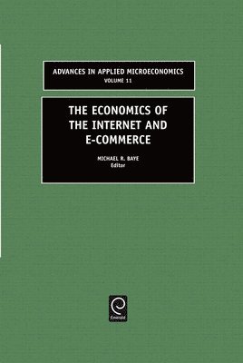 bokomslag The Economics of the Internet and E-commerce