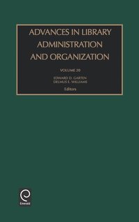 bokomslag Advances in Library Administration and Organization