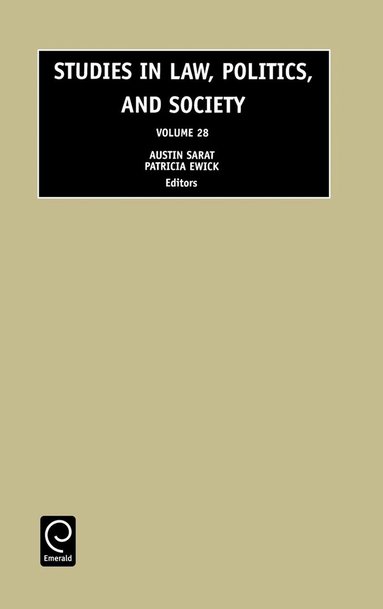 Patricia Ewick, Austin Sarat - Studies in Law, Politics and Society, Inbunden