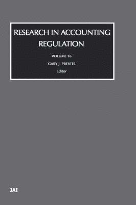 Gary John Previts, Thomas R. Robinson, Gary Previts - Research in Accounting Regulation, Inbunden