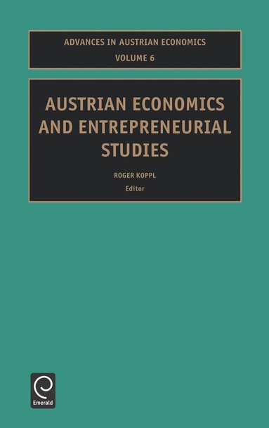 Roger Koppl - Austrian Economics and Entrepreneurial Studies, Inbunden