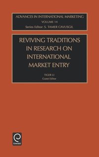 bokomslag Reviving Traditions in Research on International Market Entry