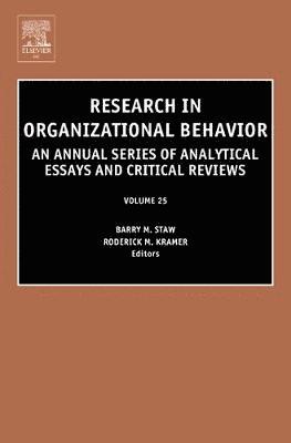Michael Kramer, Roderick M Kramer, Barry Staw - Research in Organizational Behavior, Inbunden