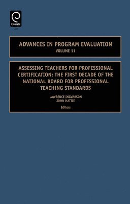 Assessing Teachers for Professional Certification