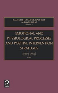 bokomslag Emotional and Physiological Processes and Positive Intervention Strategies