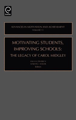 Motivating Students, Improving Schools 1
