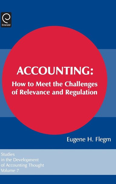 Eugene H. Flegm, Gary J. Previts, Robert Bricker - Accounting, Inbunden