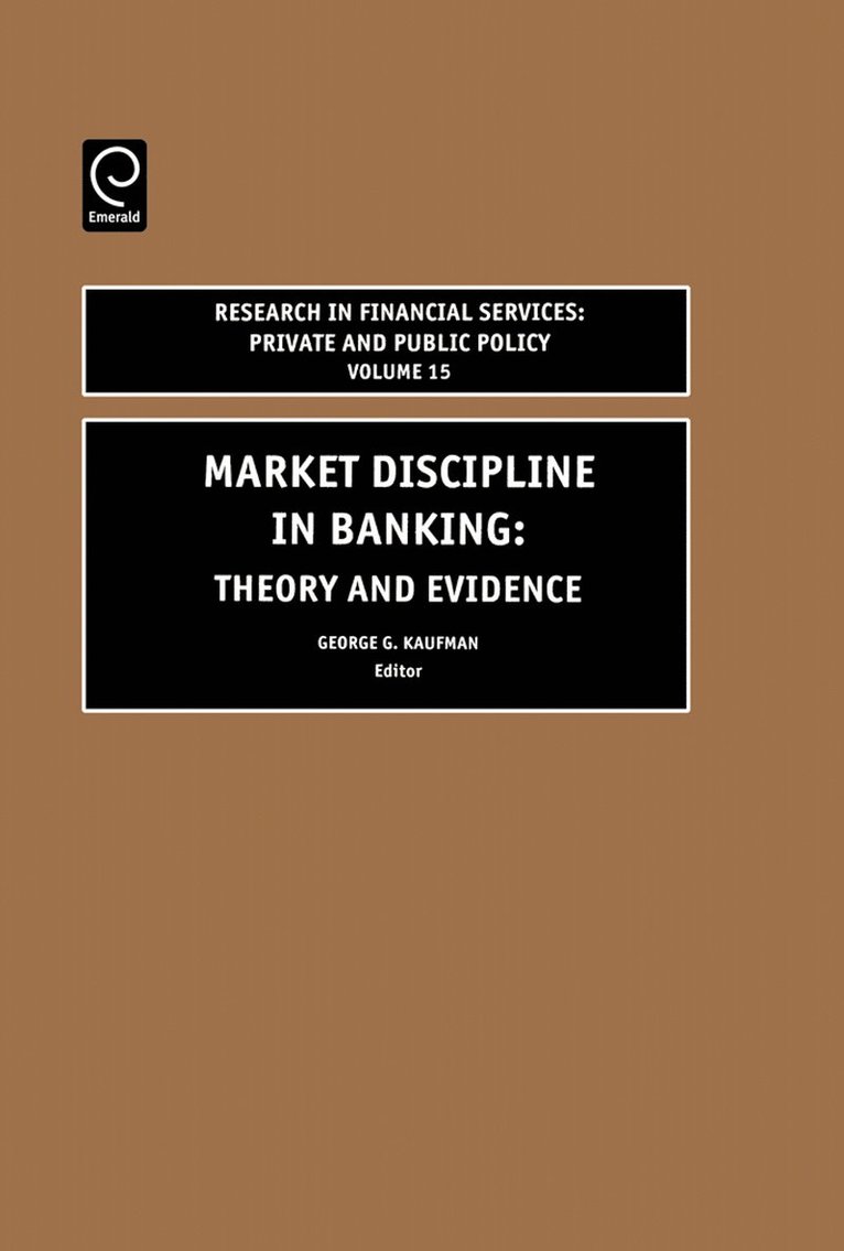 Market Discipline in Banking 1