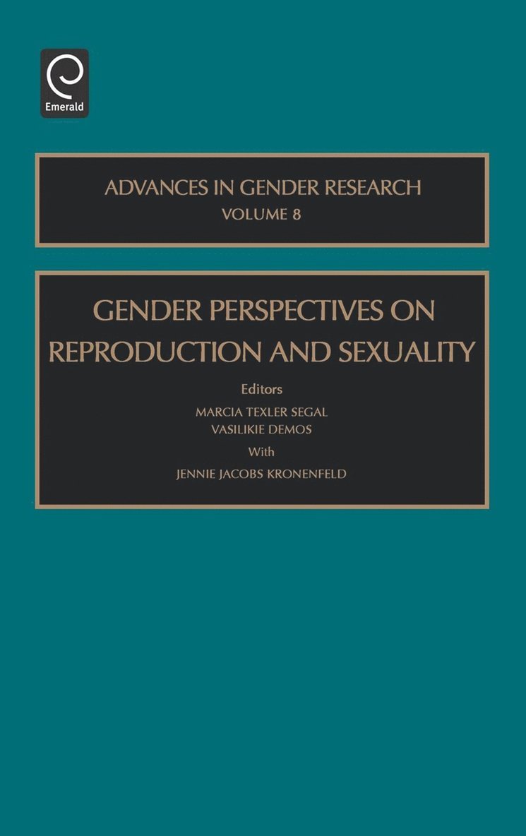 Marcia Texler Segal, Vasilikie (Vicky) Demos, Jennie Jacobs Kronenfeld, Demos, Vasilikie Demos - Gendered Perspectives on Reproduction and Sexuality, Inbunden